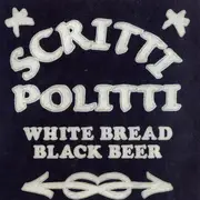 LP - Scritti Politti - White Bread, Black Beer