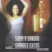 Samy Y Sandra Sandoval - Grandes Éxitos Volumen I