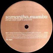 2 x 12'' - Samantha Mumba - Always Come Back To Your Love