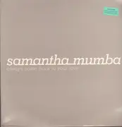 2 x 12inch Vinyl Single - Samantha Mumba - Always Come Back To Your Love