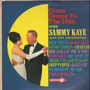 LP - Sammy Kaye And His Orchestra - Come Dance To The Hits With Sammy Kaye And His Orchestra