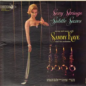 Sammy Kaye - Sexy Strings And Subtle Saxes