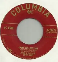 Sammy Kaye - Sweet Sue - Just You / I Couldn't Keep From Crying