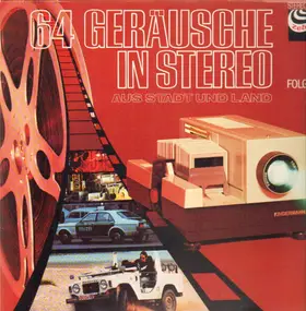 Various Artists - 64 Geräusche in Stereo aus Stadt und Land : Folge 2
