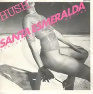 Santa Esmeralda - Hush