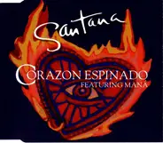 Santana featuring Maná - Corazon Espinado