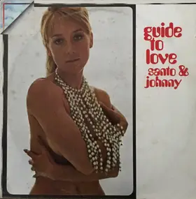 Santo & Johnny - Guide To Love