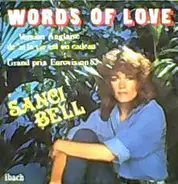 Sanci Bell - Words Of Love