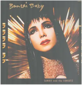 Sandii & The Sunsetz - La La La La Love - Banzai Baby