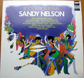Sandy Nelson - Rock 'n' Roll Revival