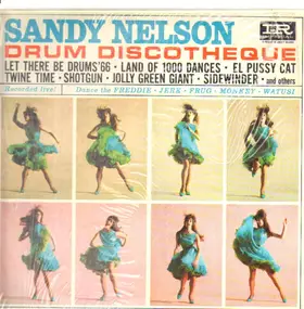 Sandy Nelson - Drum Discothéque