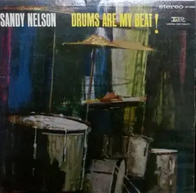 Sandy Nelson - Drums Are My Beat!