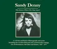 Sandy Denny - Who Know Where The Time Goes?