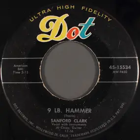 sanford clark - 9 Lb. Hammer / Ooo Baby