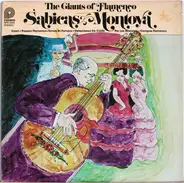 Sabicas , Carlos Montoya - The Giants Of Flamenco