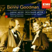 CD - Sabine Meyer , Wolfgang Meyer , Ingo Metzmacher - Homage To Benny Goodman