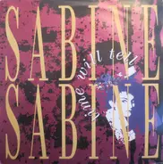 Sabine Sabine - Time Will Tell