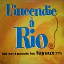 12inch Vinyl Single - Sacha Distel - L'Incendie A Rio