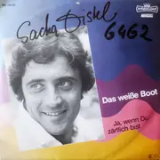 7inch Vinyl Single - Sacha Distel - Das Weiße Boot