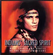 CD - Sacred Spirit - More Chants And Dances Of The Native Americans