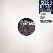 Saeed Younan - You Know I've Got It