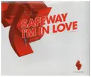 CD Single - Safeway - I'm In Love