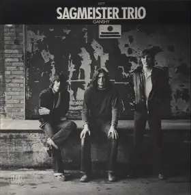 Sagmeister Trio - Ganshy