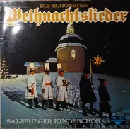 Salzburger Kinderchor , Gerhard Zukriegel , Hermann Delacher - Die Schönsten Weihnachtslieder