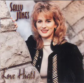 Sally Jones - Love Hurts