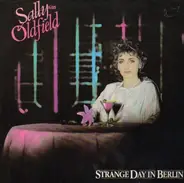 Sally Oldfield - Strange Day in Berlin