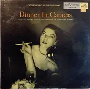 Salon Orchestra Under The Direction Of Aldemaro Romero - Dinner In Caracas