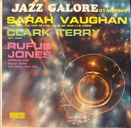 Sarah Vaughan , Clark Terry , Rufus Jones - Jazz Galore