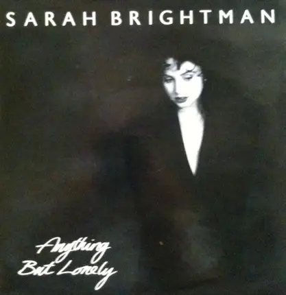 Sarah Brightman - Anything But Lonely