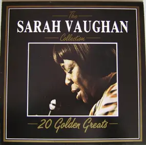 Sarah Vaughan - The Sarah Vaughan Collection - 20 Golden Greats
