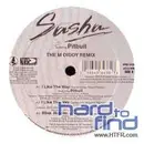 12inch Vinyl Single - Sasha - I Like The Way (Remixes) - still sealed