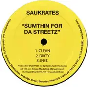 12'' - Saukrates - Sumthin For Da Streetz / Comin' Up