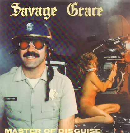 Savage Grace - Master of Disguise