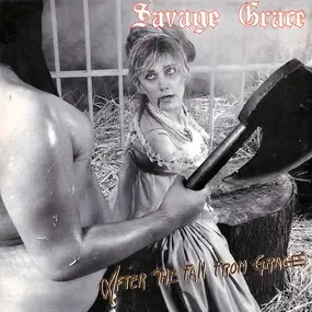 Savage Grace - After the Fall From Grace