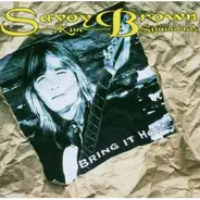 Savoy Brown / Kim Simmonds - Bring It Home