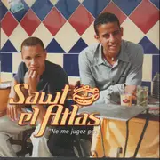 12inch Vinyl Single - Sawt El Atlas - Ne Me Jugez Pas