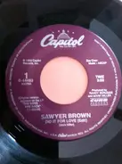 Sawyer Brown - Did It For Love / The Heartland