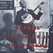 Sayles' Silver Leaf Ragtimers - Sayles' Silver Leaf Ragtimers