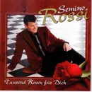 CD - Semino Rossi - Tausend Rosen Für Dich