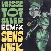 12inch Vinyl Single - Sens Unik - Laisse Toi Aller (Remix)