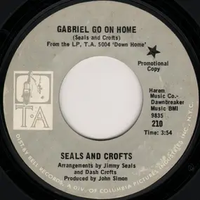 Seals & Crofts - Gabriel Go On Home / Robin