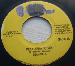 Sean Paul - Melt Away Remix / Fly Away