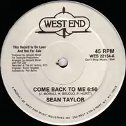 Sean Taylor - Come Back To Me / I Can't Live Without You