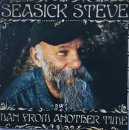 Seasick Steve - Man from Another Time