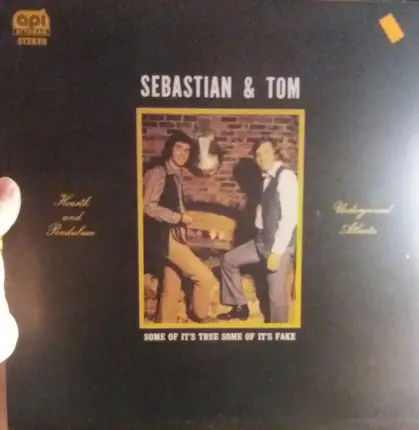 Sebastian And Tom - Some Of It's True, Some Of It's Fake