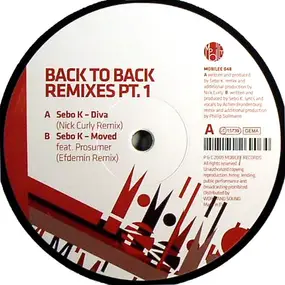 SEBO K - Back To Back (Remixes Pt.1)